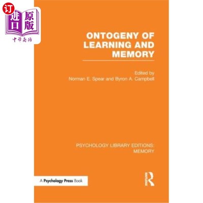 海外直订Ontogeny of Learning and Memory (Ple: Memory) 学习与记忆的个体发育(Ple: Memory)