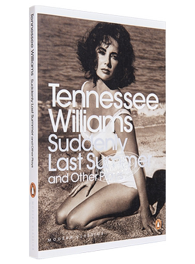 预售 【中商原版】英文原版 Suddenly Last Summer and Other Plays Tennessee Williams Penguin Modern Classics 剧本