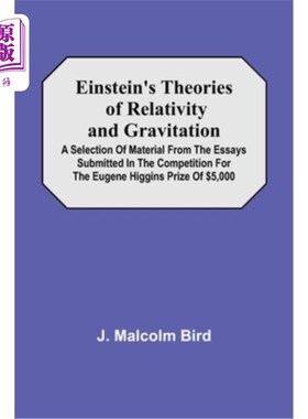 海外直订Einstein'S Theories Of Relativity And Gravitation; A Selection Of Material From  爱因斯坦的相对论与万有引力