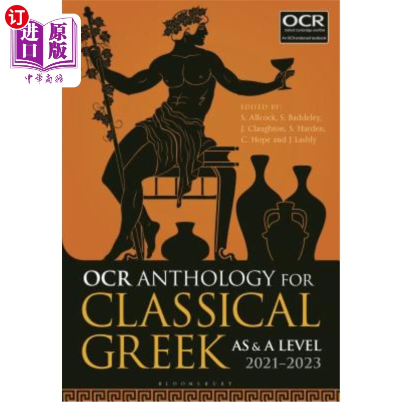 海外直订OCR Anthology for Classical Greek as and a Level: 2021-2023 OCR选集古典希腊as和a级:2021-2023