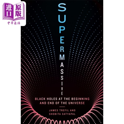 超大质量宇宙起点与终点的黑洞