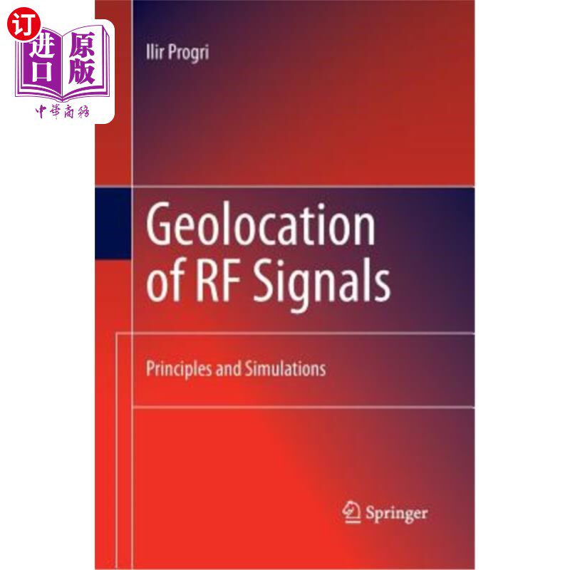 海外直订Geolocation of RF Signals: Principles and Simulations 射频信号的地理定位:原理和模拟