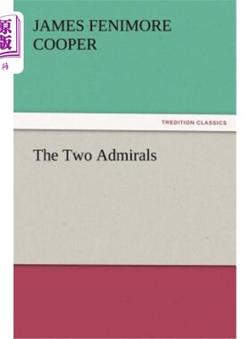 海外直订The Two Admirals 两位海军上将