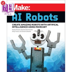 Intelligence with 海外直订Make Using 人工智能机器人 Create 制造 Robots 使用Mi Amazing Micro Artificial