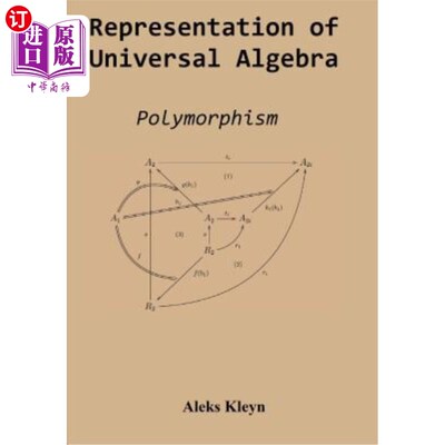 海外直订Representation of Universal Algebra: Polymorphism 泛代数的表示：多态性