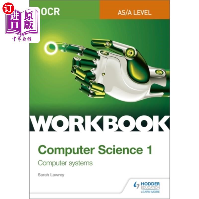 海外直订OCR AS/A-level Computer Science Workbook 1: Comp... OCR AS/A-level计算机科学工作手册1:计算机系统