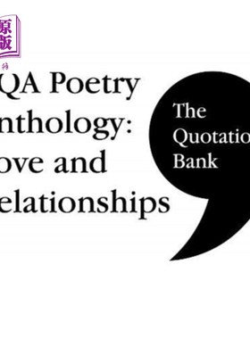 海外直订Quotation Bank: AQA Poetry Anthology - Love and Relationships GCSE Revision and  引文库：AQA诗集-爱情和关系