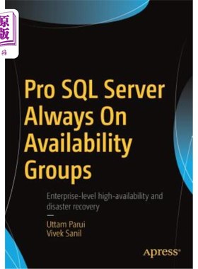 海外直订Pro SQL Server Always on Availability Groups Pro SQL Server总是在可用性组上