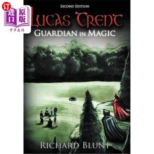 Edition Guardian 第二版 魔法卫士 卢卡斯·特伦特： Second Magic Trent 海外直订Lucas
