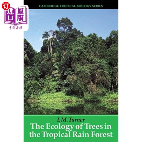 海外直订The Ecology of Trees in the Tropical Rain Forest 热带雨林的树木生态学