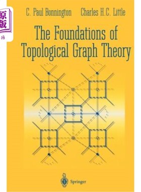海外直订The Foundations of Topological Graph Theory 拓扑图论的基础