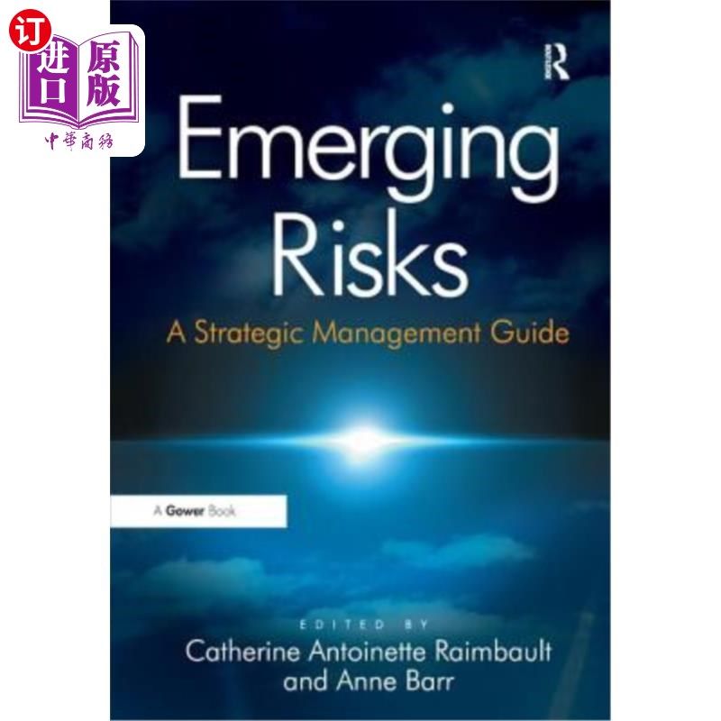 海外直订Emerging Risks: A Strategic Management Guide 新兴风险:战略管理指南_虎窝淘