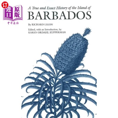 海外直订True and Exact History of the Island of Barbados 巴巴多斯岛真实而准确的历史