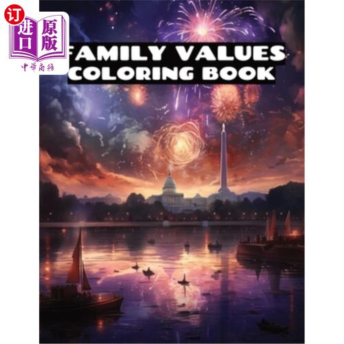 海外直订Family Values Coloring Book: Wholesome American Traditions, Relax, Calm Your Min 家庭价值观涂色书：健康的美