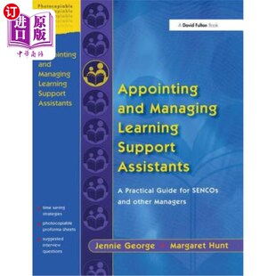 Senco and Managing Assistants Practical Learning 海外直订Appointing 任命和管理学习支持助理:Se Guide for Support