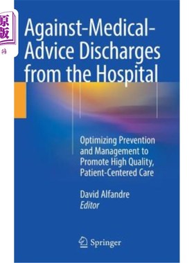 海外直订医药图书Against‐medical‐advice Discharges from the Hospital: Optimizing Prev 出院:优化预防和管