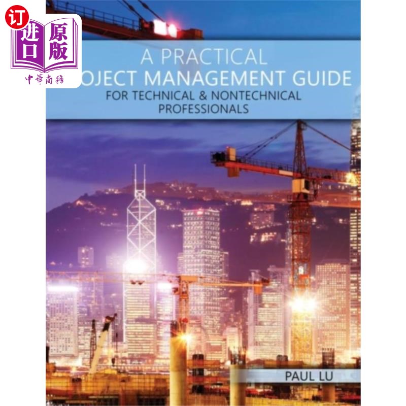 海外直订Practical Project Management Guide for Technical...技术和非技术专业人员实用项目管理指南