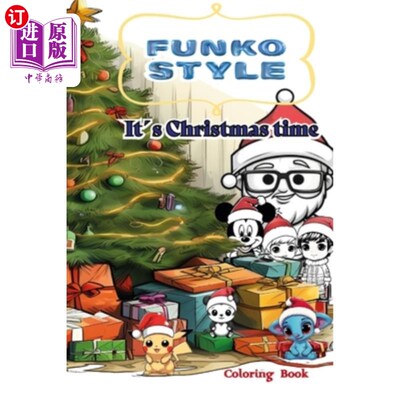 海外直订Funko Style: It′s Christmas Time. Coloring Book: It's fun to bring your creation Funko风格：圣诞节到了。填