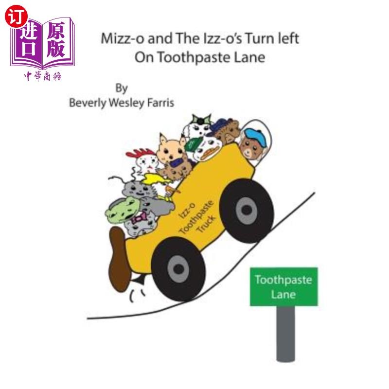 海外直订mizz-o and the izz-os turn left on toothpaste lane 牙膏