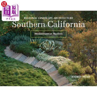 地中海现代 Modern Landscape Architecture Southern 海外直订Regional 区域景观设计 Mediterranean California 南加州