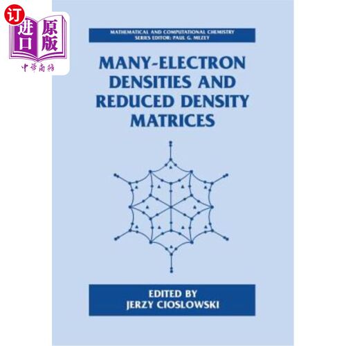海外直订Many-Electron Densities and Reduced Density Matrices 许多电子密度和约化密度矩阵