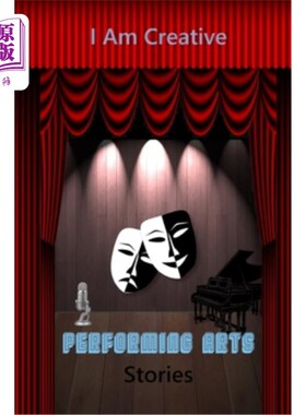 海外直订I Am Creative Performing Arts Stories: Creative Writing Practice Prompt Exercise 我是创意表演艺术故事：创意