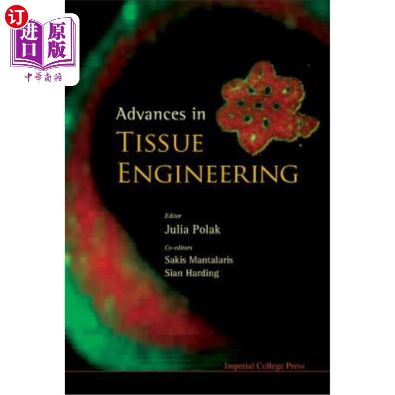 海外直订Advances in Tissue Engineering 组织工程研究进展