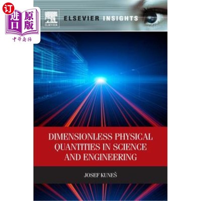 海外直订Dimensionless Physical Quantities in Science and Engineering 科学与工程中的无量纲物理量