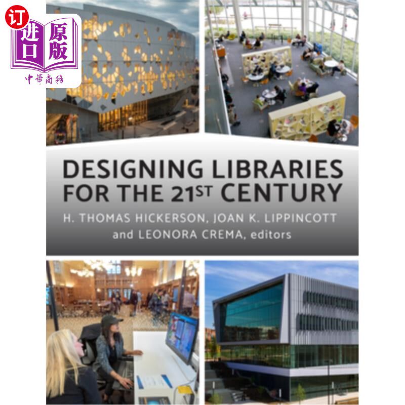 海外直订Designing Libraries for the 21st Century 面向21世纪的图书馆设计