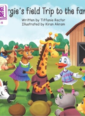 海外直订Georgie's Field Trip to the Farm 乔治的农场实地考察之旅