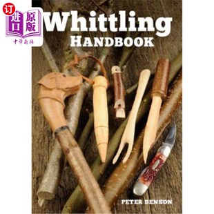 海外直订Whittling Handbook 削齿手册