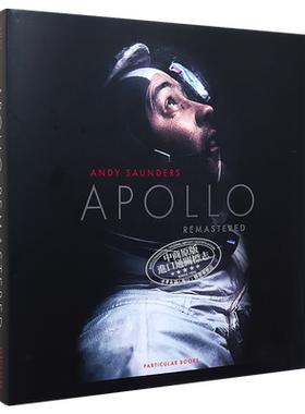 预售 阿波罗重制版 登月宝贵影像 Apollo Remastered 英文原版 Andy Saunders 太空摄影 NASA【中商原版】