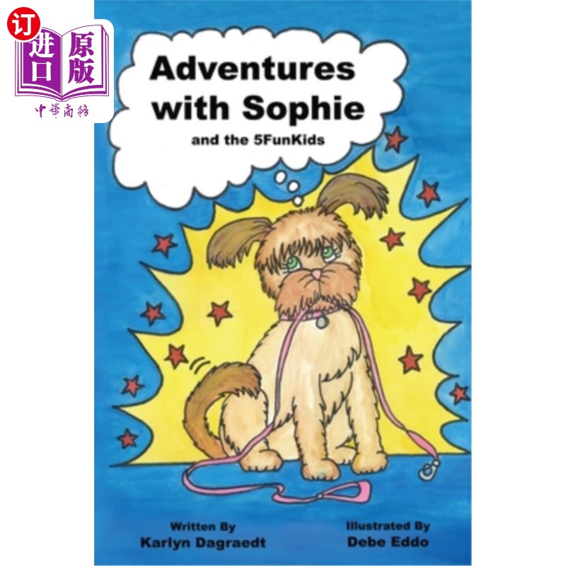 海外直订Adventures with Sophie and the 5FunKids 苏菲和5个孩子的冒险