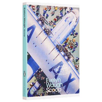 【中商原版】Scoop : A Novel About Journalists英文原版勺 Evelyn Waugh