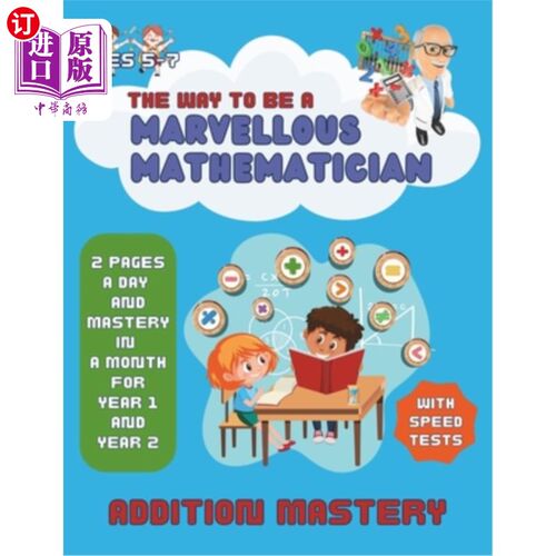 海外直订Math Addition Mastery for Ages 5-7: Becoming a Marvellous Mathematician in KS1 I 5-7岁的数学加法掌握：在一