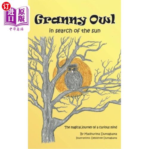 海外直订Granny Owl - in search of the sun: The magical journey of a curious mind 猫头鹰奶奶-寻找太阳:一个好奇的心灵