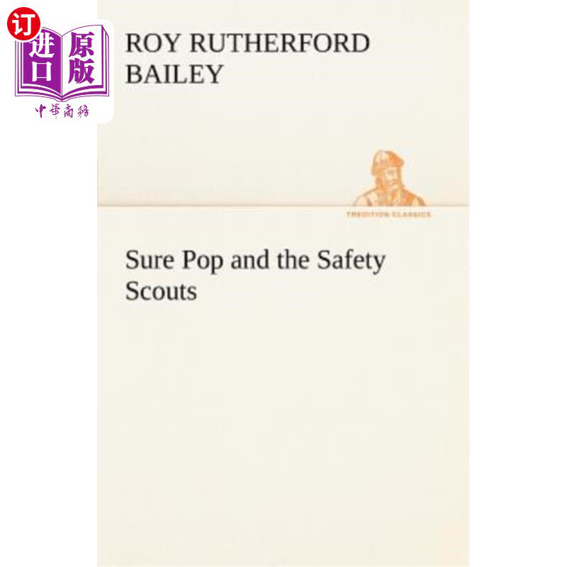 海外直订Sure Pop and the Safety Scouts 当然,爸爸和安全侦察员