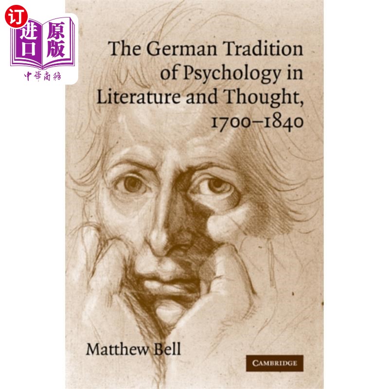 海外直订German Tradition of Psychology in Literature and... 德国文学和思想心理学传统，1700-1840