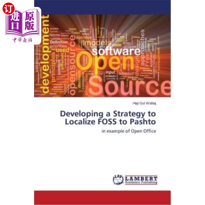 海外直订Developing a Strategy to Localize FOSS to Pashto 制定将FOSS本地化为普什图语的策略 书籍/杂志/报纸 科普读物/自然科学/技术类原版书 原图主图