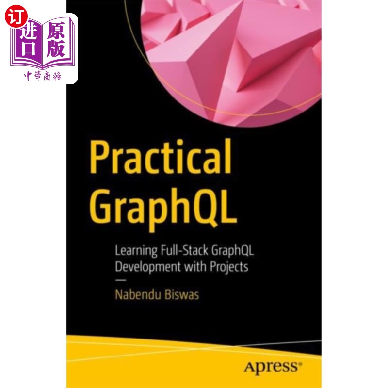 海外直订Practical GraphQL 实际GraphQL