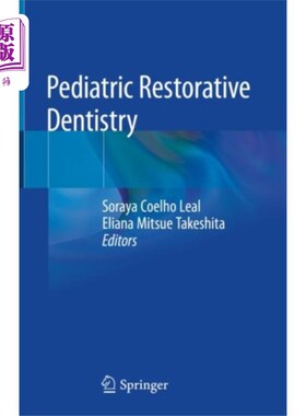 海外直订医药图书Pediatric Restorative Dentistry 儿童修复牙科