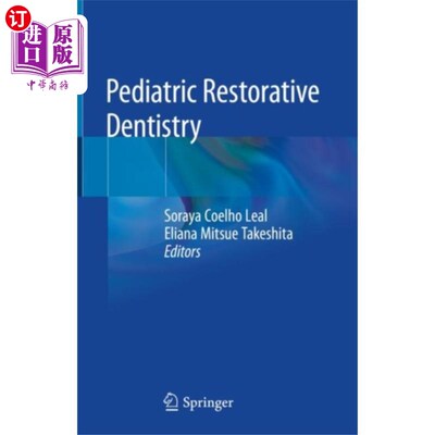 海外直订医药图书Pediatric Restorative Dentistry 儿童修复牙科