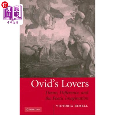 海外直订Ovid's Lovers 奥维德的情人：欲望、差异与诗意想象