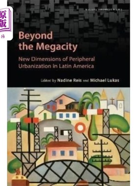 海外直订Beyond the Megacity 大都市之外
