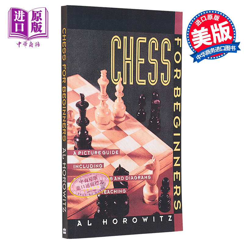 现货 国际象棋初学者 包含照片和图表自学的图片指南 Chess for Beginners 英文原版 Al Horowitz 棋牌游戏【中商原版】