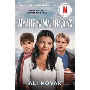 我与沃尔特家男孩的生活原著小说第1部 剧版 英文原版 my life with the walter boys ali novak 爱情小说Netflix热播剧原著