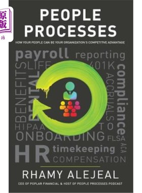 People Processes: How Your People Can Be Your Organization's Competitive Advanta 人员流程：员工如何成为组织【中商原版】