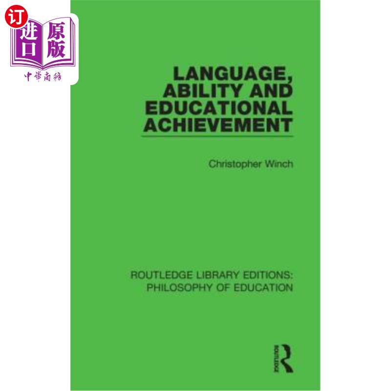 海外直订Language, Ability and Educational Achievement 语言、能力与教育成就