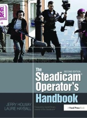海外直订The Steadicam(r) Operator's Handbook 斯坦尼康(r)操作员手册