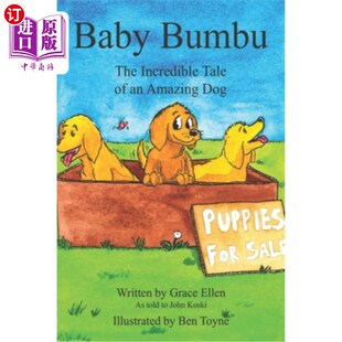 Amazing Bumbu 海外直订Baby Dog 不可思议 Incredible 一只神奇狗 The 故事 Tale 小Bumbu